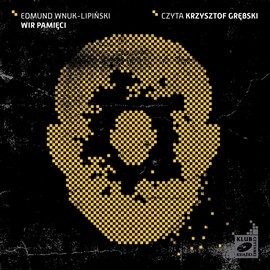 okładka Wir pamięci audiobook | MP3 | Edmund Wnuk-Lipiński