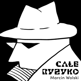 okładka Całe ryzyko audiobook | MP3 | Marcin Wolski