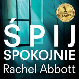 okładka Śpij spokojnie audiobook | MP3 | Rachel Abbott