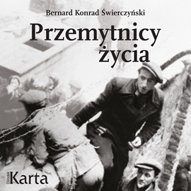 okładka Przemytnicy życia audiobook | MP3 | Bernard Konrad Świerczyński
