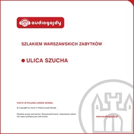 okładka Aleja Szucha. Szlakiem warszawskich zabytków audiobook | MP3 | Ewa Chęć