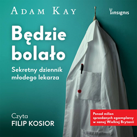 okładka Będzie bolało audiobook | MP3 | Adam Kay