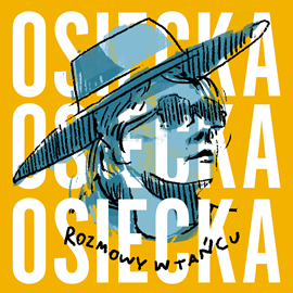 okładka Rozmowy w tańcu audiobook | MP3 | Agnieszka Osiecka