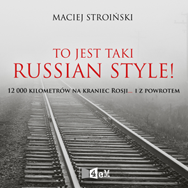 okładka To jest taki Russian Style! audiobook | MP3 | Stroiński Maciej