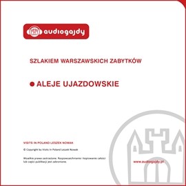 okładka Aleje Ujazdowskie. Szlakiem warszawskich zabytków audiobook | MP3 | Ewa Chęć