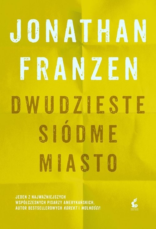 okładka Dwudzieste siódme miasto książka | Jonathan Franzen