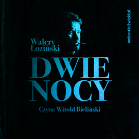 okładka Dwie nocy audiobook | MP3 | Walery Łoziński