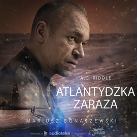 okładka Atlantydzka zaraza audiobook | MP3 | A.G. Riddle
