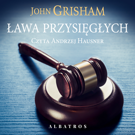 okładka Ława przysięgłych audiobook | MP3 | John Grisham