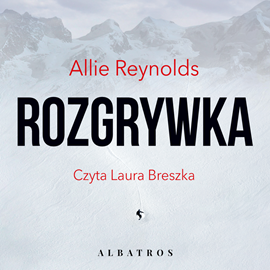 okładka Rozgrywka audiobook | MP3 | Allie Reynolds