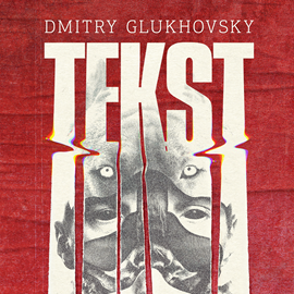 okładka Tekst audiobook | MP3 | Dmitry Glukhovsky