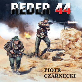 okładka Reder 44 audiobook | MP3 | Piotr Czarnecki
