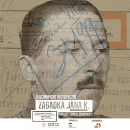 okładka Zagadka Jana K. audiobook | MP3 | Łukasz Orbitowski