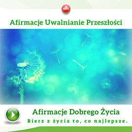 okładka Afirmacje uwalnianie przeszłości audiobook | MP3 | Dondziłło Grzegorz