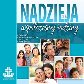 okładka Nadzieja dla współczesnej rodziny audiobook | MP3 | Oliver Willie