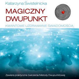 okładka Magiczny dwupunkt audiobook | MP3 | Świstelnicka Katarzyna