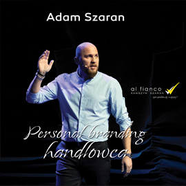 okładka Personal Branding Handlowca audiobook | MP3 | Adam Szaran