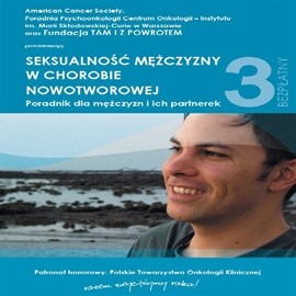 okładka Seksualność mężczyzny w chorobie nowotworowej. Poradnik dla mężczyzn i ich partnerek. audiobook | MP3 | „Tam i z powrotem” Fundacja