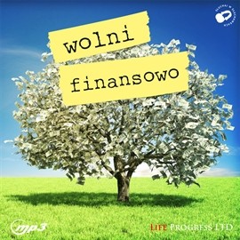 okładka Wolni finansowo audiobook | MP3 | Polska Hipnotyczna