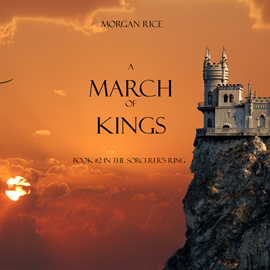 okładka A March of Kings (Book Two in the Sorcerer's Ring) audiobook | MP3 | Rice Morgan