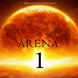 okładka Arena One (Book One of the Survival Trilogy) audiobook | MP3 | Rice Morgan