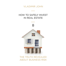okładka HOW TO SAFELY INVEST IN REAL ESTATE audiobook | MP3 | John Vladimir