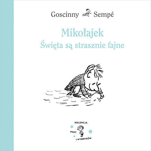 okładka Mikołajek. Święta są strasznie fajne
 książka | Jean-Jacques Sempé