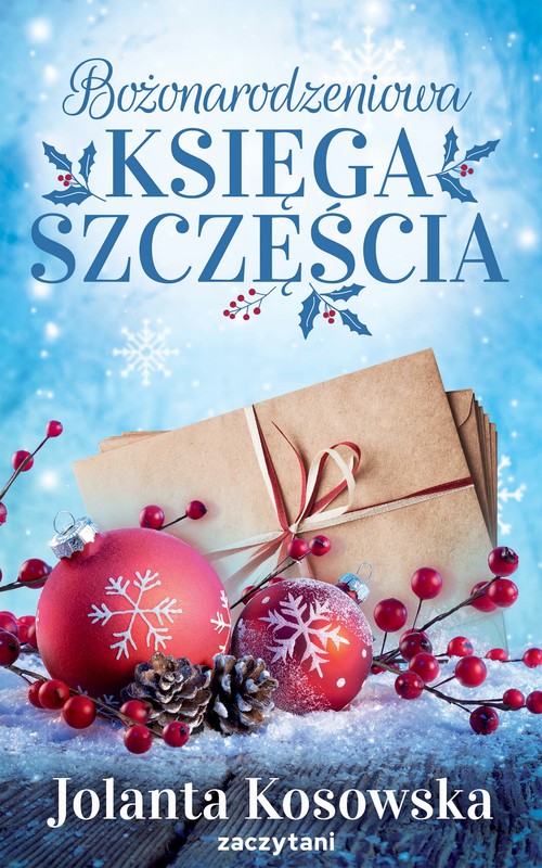 okładka Bożonarodzeniowa księga szczęścia ebook | epub, mobi | Jolanta Kosowska