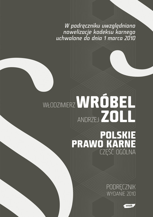 okładka Polskie Prawo Karne. Część Ogólna książka | Dr hab.WłodzimierzWróbel, ...