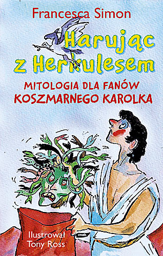okładka Harując z Herkulesem  książka | Francesca Simon