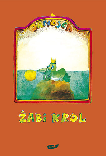 okładka Żabi król książka | Janosch