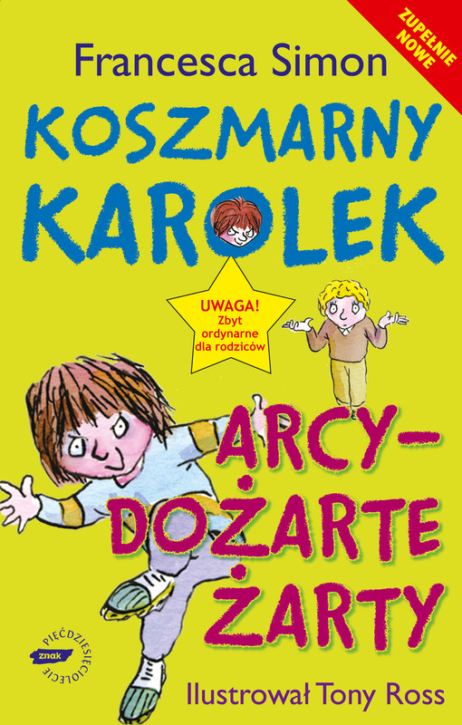 okładka Koszmarny Karolek. Arcydożarte żarty książka | Francesca Simon