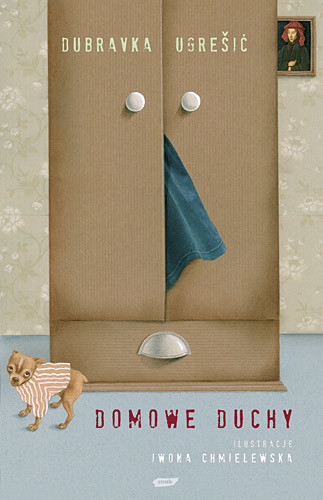 okładka Domowe duchy książka | Ugrešić Dubravka