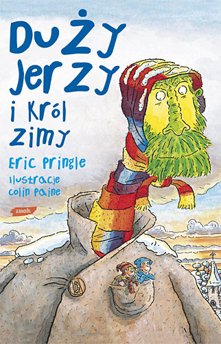 okładka Duży Jerzy i król zimy książka | Eric Pringle