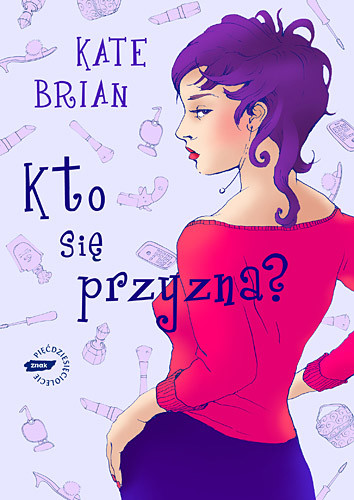 okładka Kto się przyzna książka | Brian Kate