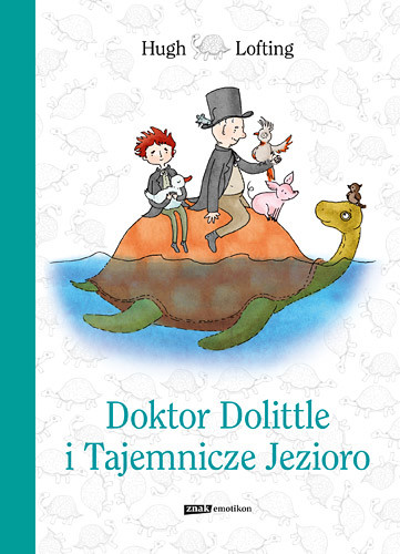 okładka Doktor Dolittle i Tajemnicze Jezioro książka | Hugh Lofting