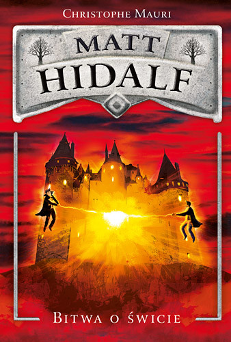 okładka Matt Hidalf. Bitwa o świcie książka | Christophe Mauri