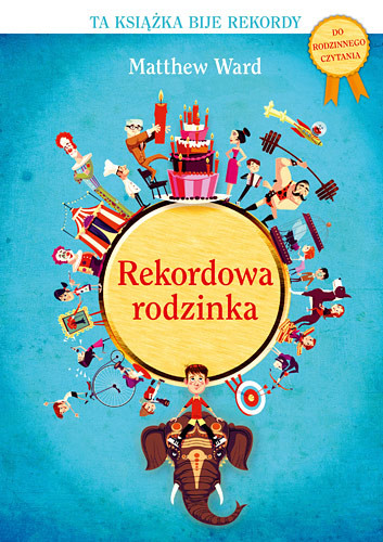 okładka Rekordowa rodzinka książka | Ward Matthew