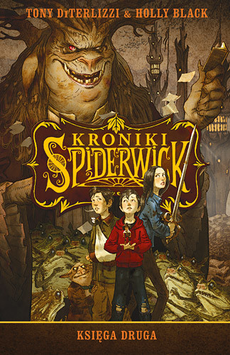 okładka Kroniki Spiderwick. Księga druga książka | Tony DiTerlizzi, Holly Black