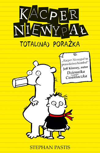 okładka Kacper Niewypał. Total(na) porażka książka | Stephan Pastis
