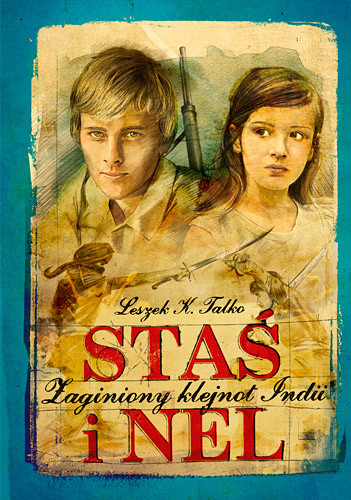 okładka Staś i Nel. Zaginiony klejnot Indii książka | Leszek Talko