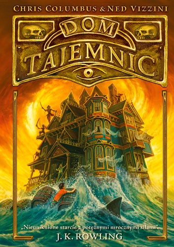okładka Dom Tajemnic książka | Chris Columbus, Ned Vizzini
