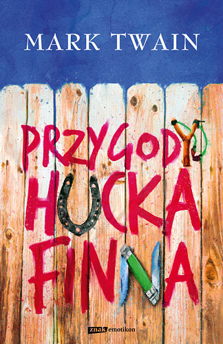 okładka Przygody Hucka Finna  książka | Mark Twain