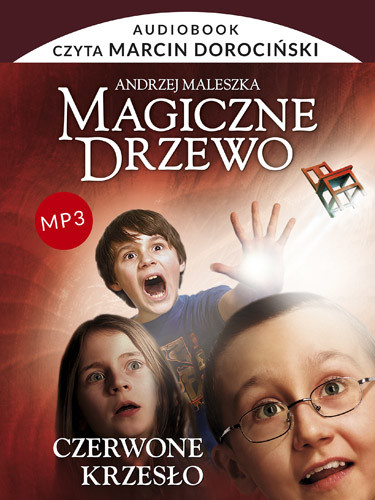 okładka Audiobook. Magiczne Drzewo. Czerwone krzesło książka | Andrzej Maleszka