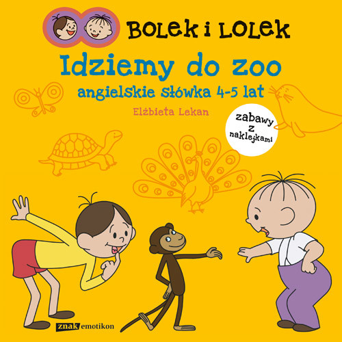 okładka Bolek i Lolek. Idziemy do zoo. Angielskie słówka książka | Elżbieta Lekan