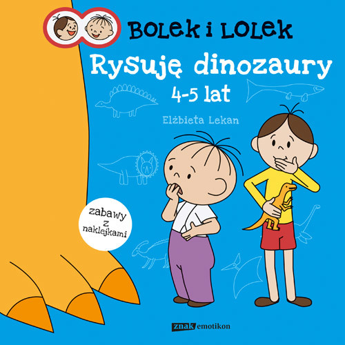 okładka Bolek i Lolek. Rysuję dinozaury książka | Elżbieta Lekan