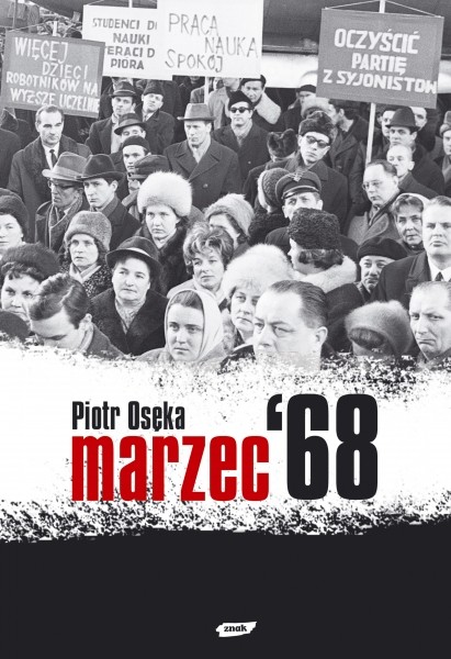 okładka Marzec '68 książka | Piotr Osęka