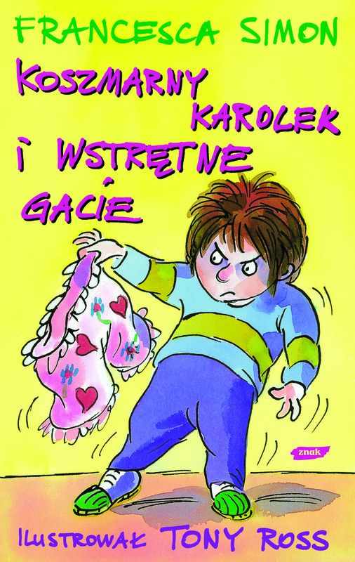 okładka Koszmarny Karolek i wstrętne gacie książka | Francesca Simon