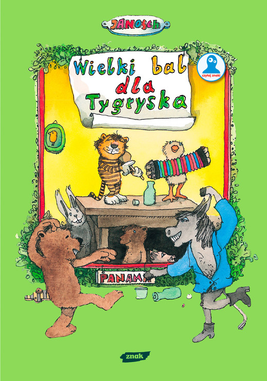 okładka Wielki bal dla Tygryska. Opowieść o tym, jak Tygrysek pewnego razu obchodził urodziny książka | Janosch