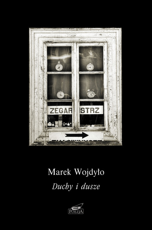 okładka Duchy i dusze. Wiersze książka | Wojdyło Marek